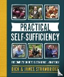 Strawbridge, Dick, Strawbridge, James - Practical Self-sufficiency