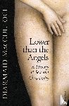 MacCulloch, Diarmaid - Lower than the Angels