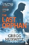 Hurwitz, Gregg - The Last Orphan