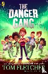 Fletcher, Tom - The Danger Gang