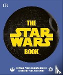 Horton, Cole, Hidalgo, Pablo, Zehr, Dan - The Star Wars Book