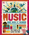 DK - Music and How it Works