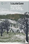 Lee, Laurie - Down in the Valley