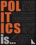 DK - Politics Is...