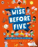  - Wise Before Five