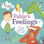 Pablo - Pablo: Pablo's Feelings