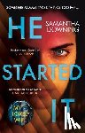Downing, Samantha - He Started It