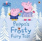 Peppa Pig - Peppa Pig: Peppa's Frosty Fairy Tale