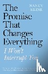 Kline, Nancy - The Promise That Changes Everything