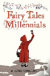 Vincent, Bruno - Fairy Tales for Millennials