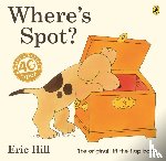 Hill, Eric - Where's Spot?