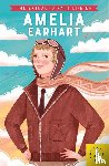 Kanani, Dr Sheila - The Extraordinary Life of Amelia Earhart