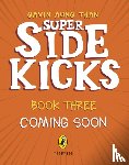 Aung Than, Gavin - The Super Sidekicks: Trial of Heroes