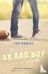 Marley, Tay - The QB Bad Boy and Me