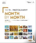 Ang, Tom - Digital Photography Month by Month
