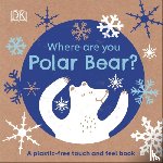 DK - Eco Baby Where Are You Polar Bear?