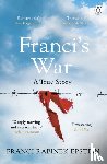 Epstein, Franci Rabinek - Franci's War