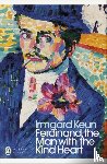 Keun, Irmgard - Ferdinand, the Man with the Kind Heart