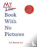 Novak, B. J. - My Book With No Pictures