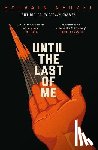 Neuvel, Sylvain - Until the Last of Me