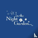 In the Night Garden - In the Night Garden: Where's Igglepiggle's Birthday Present?