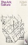 Abe, Kobo - The Ark Sakura