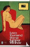 Warner, Sylvia Townsend - Summer Will Show