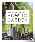 DK - RHS How to Garden New Edition