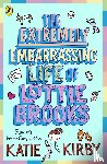 Kirby, Katie - The Extremely Embarrassing Life of Lottie Brooks