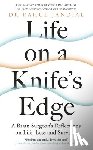 Jandial, Dr Rahul - Life on a Knife’s Edge
