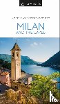 DK Travel - DK Milan and the Lakes