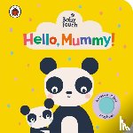 Ladybird - Baby Touch: Hello, Mummy!