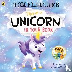 Fletcher, Tom - There's a Unicorn in Your Book
