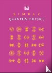 DK - Simply Quantum Physics