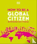 DK - How to be a Global Citizen