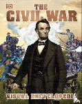 DK - The American Civil War Visual Encyclopedia