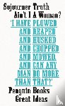 Truth, Sojourner - Ain't I A Woman?