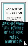 Kropotkin, Peter - Anarchist Communism