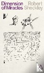 Sheckley, Robert - Dimension of Miracles