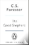 Forester, C.S. - The Good Shepherd