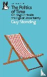 Standing, Guy - The Politics of Time