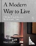 Gibberd, Matt - A Modern Way to Live