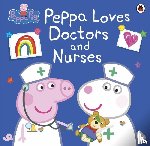 Peppa Pig - Peppa Pig: Peppa Loves Doctors and Nurses