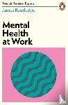 Routledge, James - Mental Health at Work