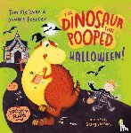 Fletcher, Tom, Poynter, Dougie - The Dinosaur that Pooped Halloween!