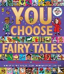 Goodhart, Pippa - You Choose Fairy Tales