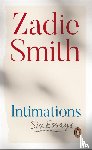Smith, Zadie - Intimations
