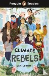 Lerwill, Ben - Penguin Readers Level 2: Climate Rebels (ELT Graded Reader)