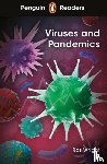 Wright, Ros - Penguin Readers Level 6: Viruses and Pandemics (ELT Graded Reader)