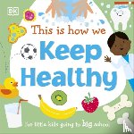 DK - This Is How We Keep Healthy